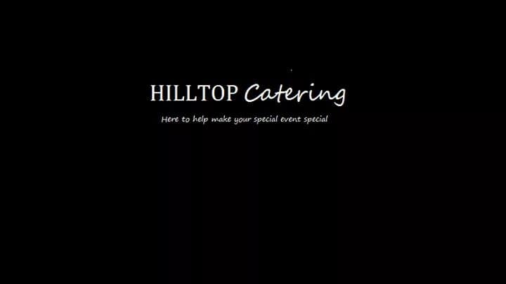 HILLTOP CATERING